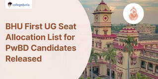 BHU First UG Seat Allocation List for PwBD Candidates Released @bhuonline.in; Check Details Here